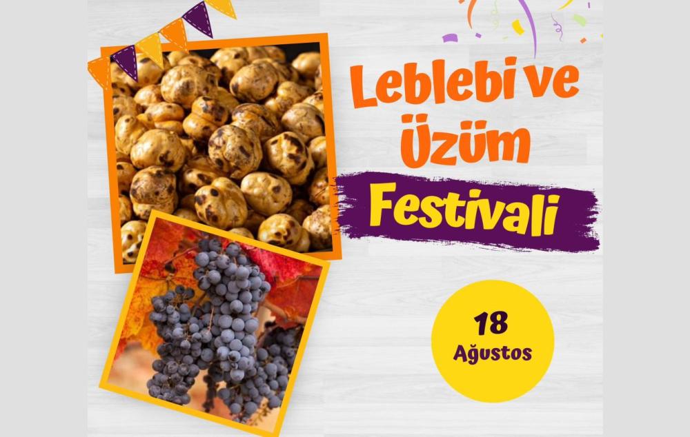 LEBLEBİ VE ÜZÜM FESTİVALİ GÜDÜL’DE BAŞLIYOR: TÜM BAŞKENTLİLER DAVETLİ