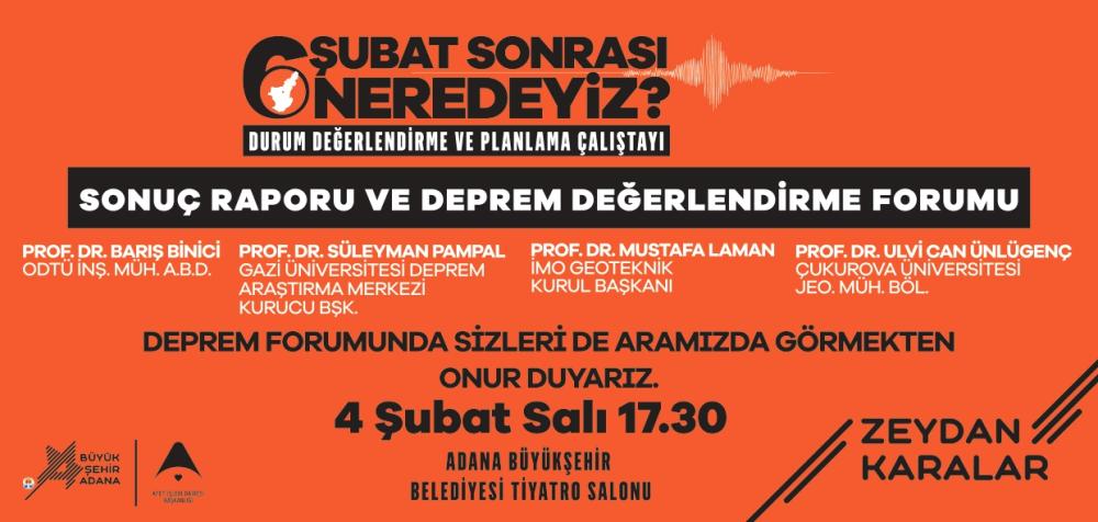 Adana’da Deprem Çalıştayı: 6 Şubat Sonrası Durum Değerlendirilecek