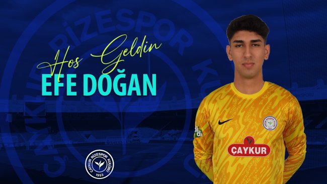 Çaykur Rizespor, Genç Kaleci Efe Doğan'ı Kadrosuna Kattı