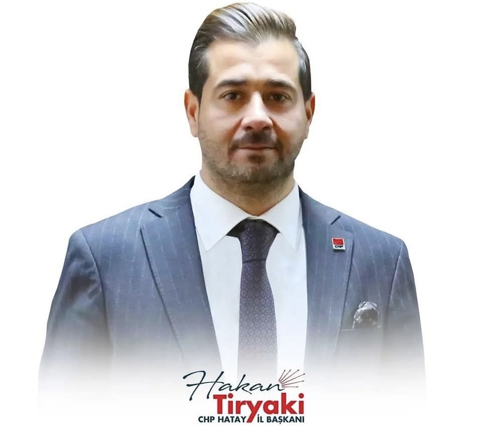 CHP Hatay İl Başkanı Tiryaki'den İdlib'le Kardeş Şehir İlanı Önerisine Sert Tepki