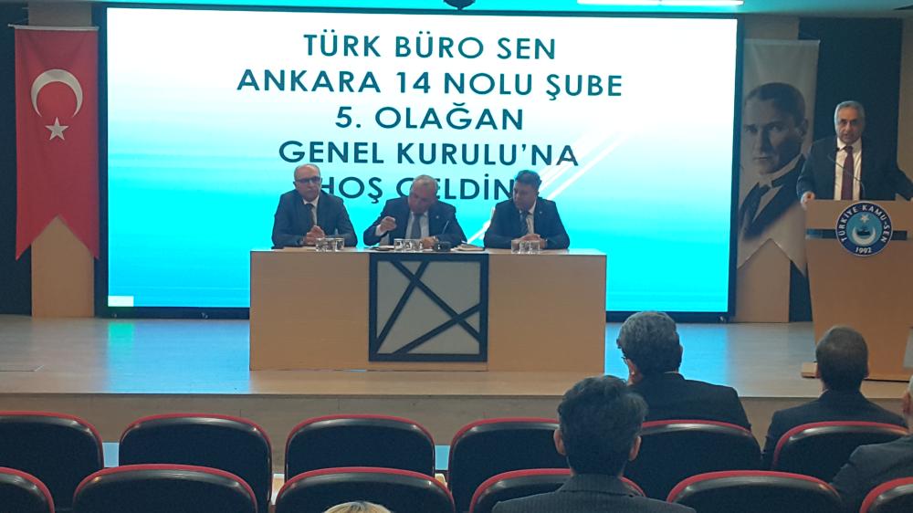 TÜRK BÜRO-SEN ANKARA 14 NOLU ŞUBE GENEL KURUL TOPLANTISINI YAPTI
