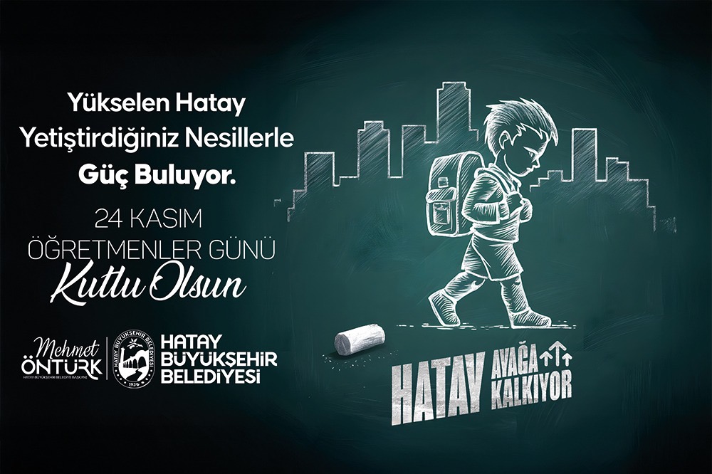 BAŞKAN ÖNTÜRK’ÜN ÖĞRETMENLER GÜNÜ MESAJI
