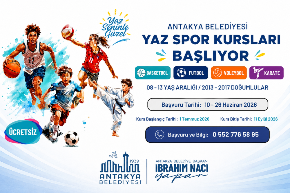 ANTAKYA BELEDİYESİ YAZ SPOR KURSLARI BAŞLIYOR