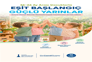 Sosyal Hizmet Etkinlik Merkezlerinde yeni dönem heyecanı